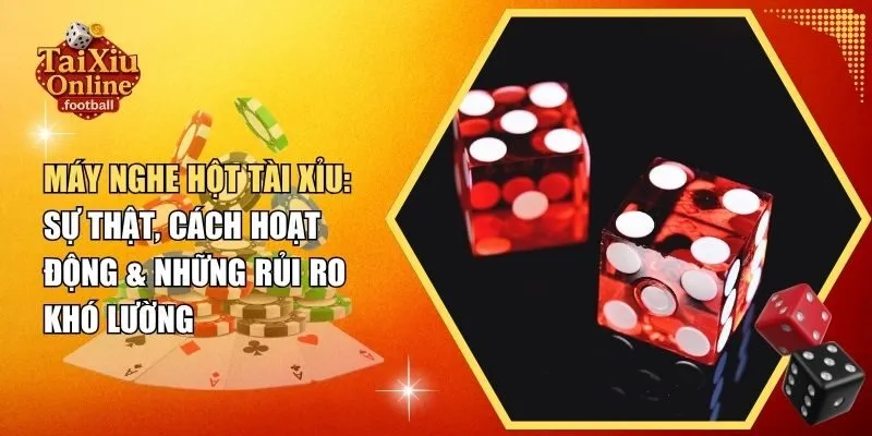 Máy nghe hột tài xỉu